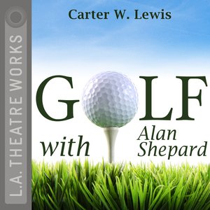 Golf With Alan Shepard - Audiobook